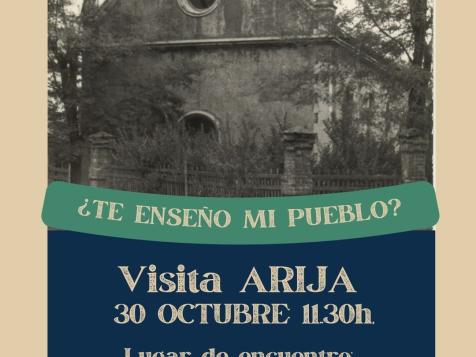 Visita Arija; la ciudad fábrica de Vilga ¿Te enseño mi pueblo?