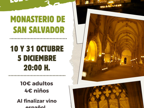 Visita guiada nocturna monasterio de S. Salvador Visita guiada nocturna monasterio de S. Salvador