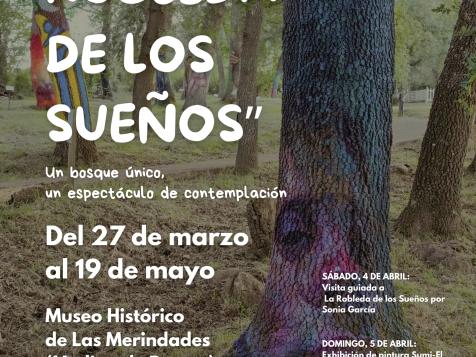 Exposición "La Robleda de los Sueños" Exposición "La Robleda de los Sueños"