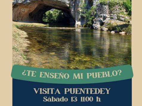 Visita a Puentedey ¿Te enseño mi pueblo?