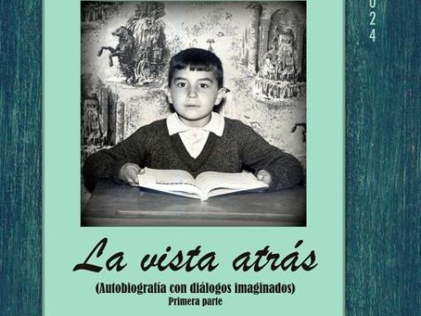 Presentación del libro "La vista atrás"