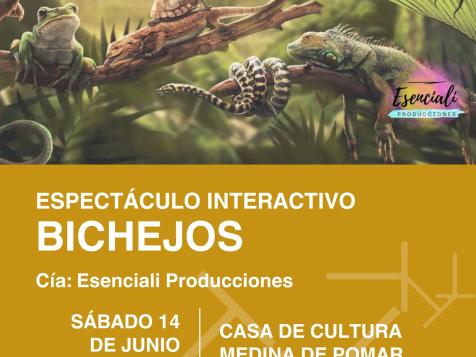 ESPECTÁCULO INTERACTIVO "BICHEJOS"