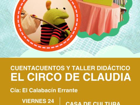 CUENTACUENTOS Y TALLER DIDÁCTICO "EL CIRCO DE CLAUDIA"