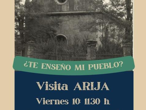 Visita Arija; la ciudad fábrica de Vilga ¿Te enseño mi pueblo?