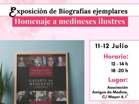 Día del Amigo Medinés. Exposición de Biografías ejemplares. Homenaje a medineses ilustres. Día del Amigo Medinés. Exposición de Biografías ejemplares. Homenaje a medineses ilustres.